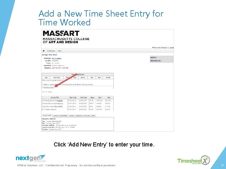 Add a New Time Sheet Entry for Time Worked Click ‘Add New Entry’ to