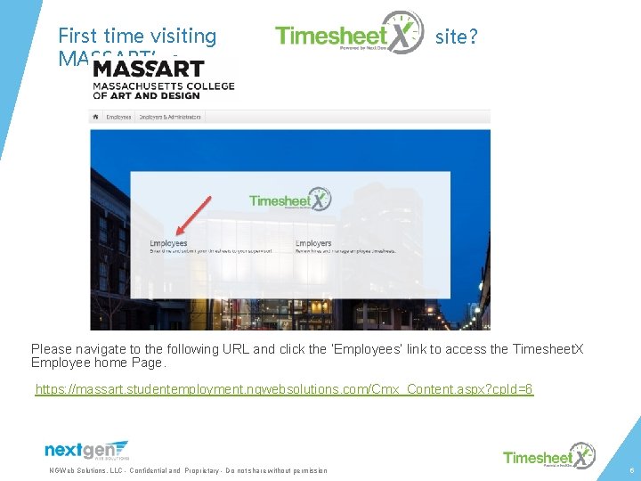 First time visiting MASSART’s site? Please navigate to the following URL and click the
