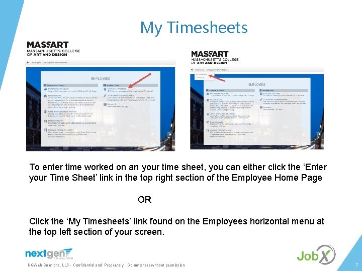 My Timesheets To enter time worked on an your time sheet, you can either