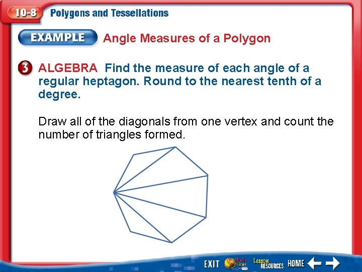 Angle Measures of a Polygon ALGEBRA Find the measure of each angle of a
