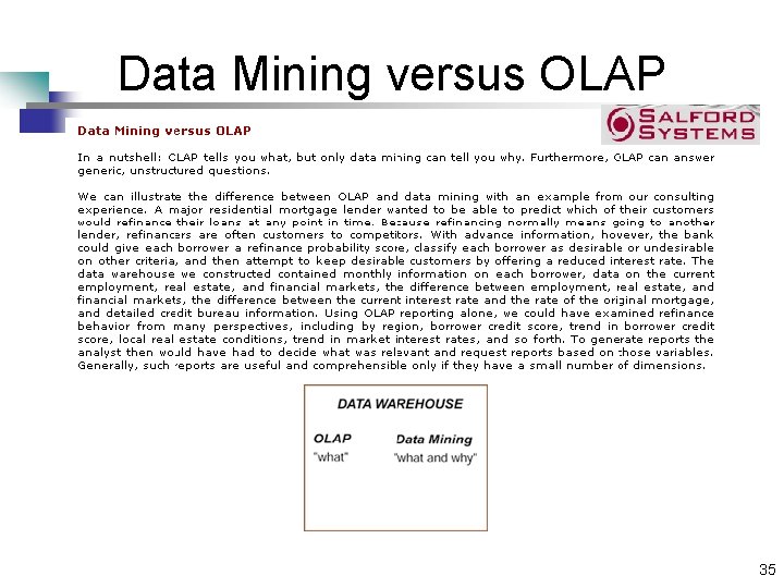 Data Mining versus OLAP 35 