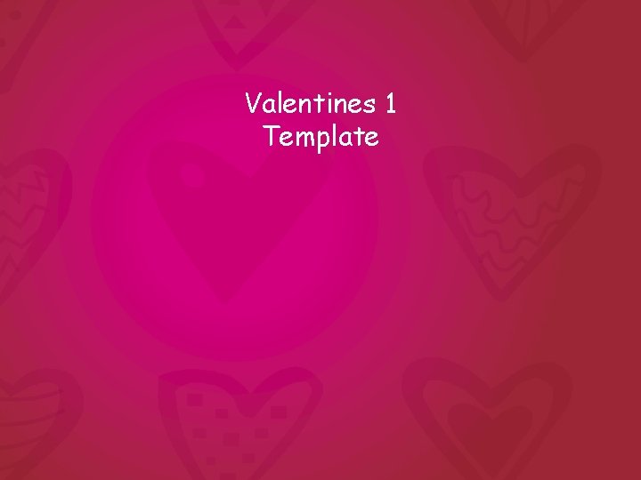 Valentines 1 Template 