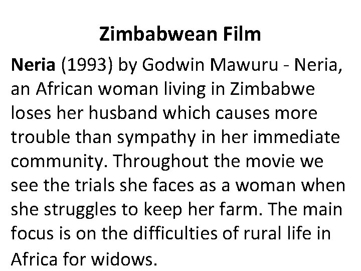 Zimbabwean Film Neria (1993) by Godwin Mawuru - Neria, an African woman living in