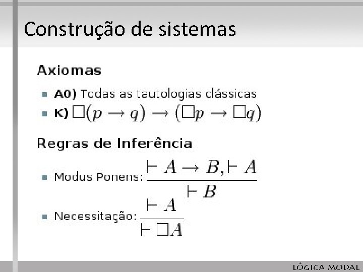 Construção de sistemas Construção de sistemas