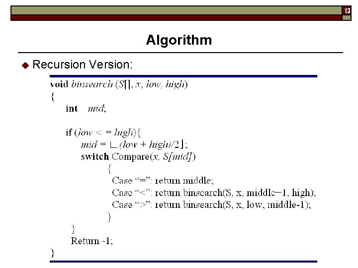 13 Algorithm Recursion Version: 