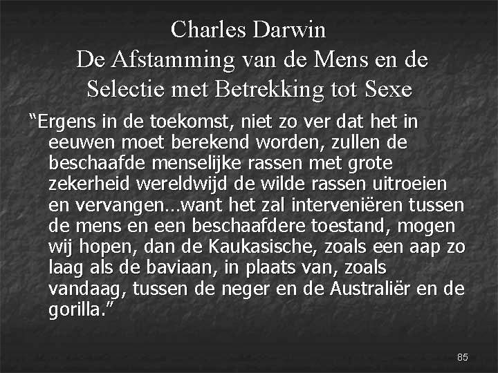 Charles Darwin De Afstamming van de Mens en de Selectie met Betrekking tot Sexe