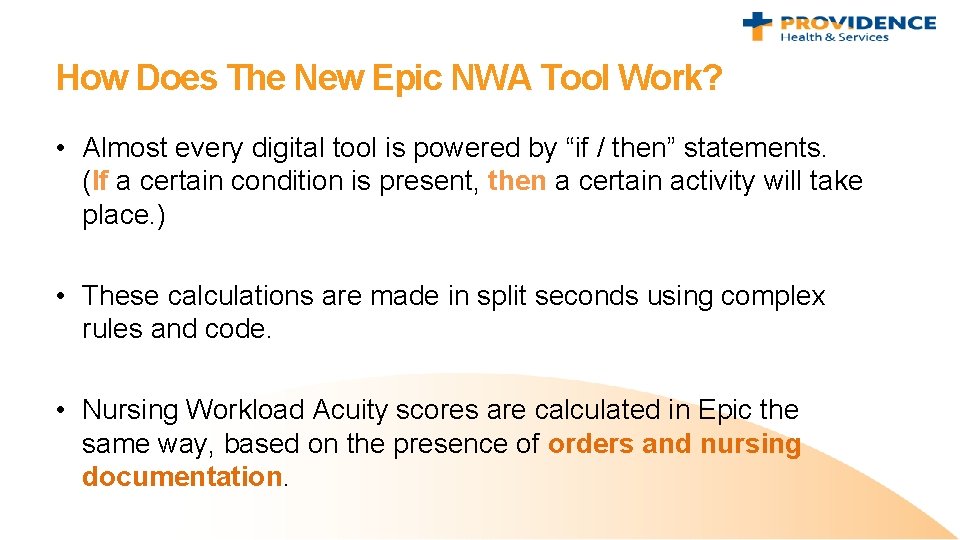 How Does The New Epic NWA Tool Work? • Almost every digital tool is