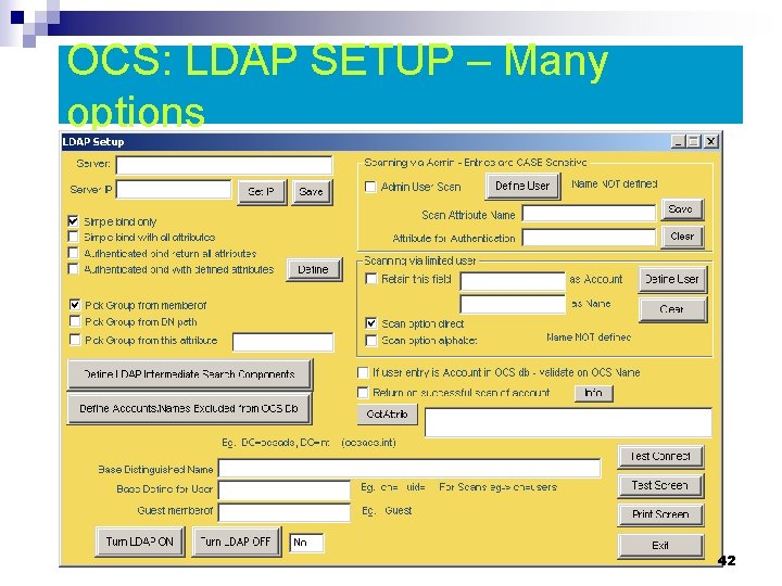 OCS: LDAP SETUP – Many options 42 