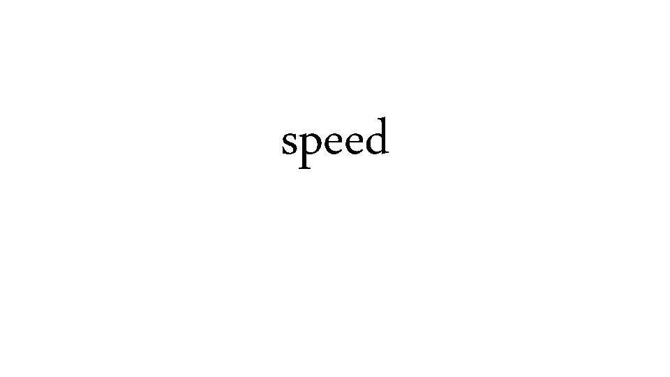 speed 