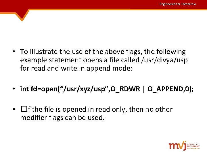 Engineered for Tomorrow • To illustrate the use of the above flags, the following Engineered for Tomorrow • To illustrate the use of the above flags, the following