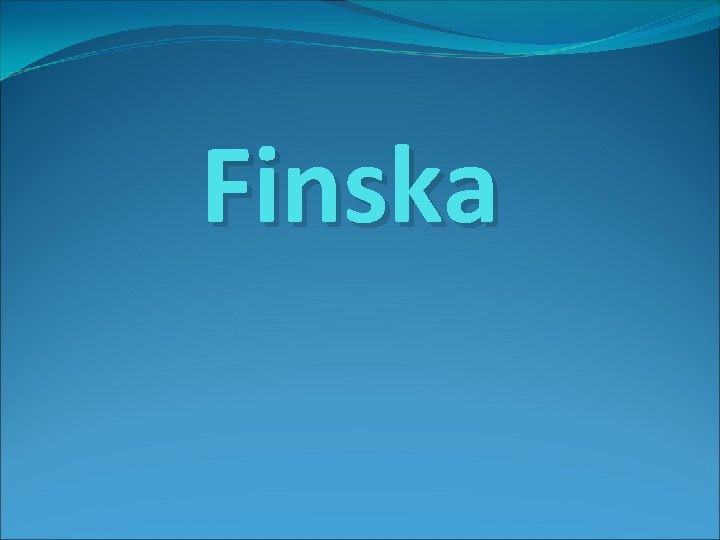 Finska 