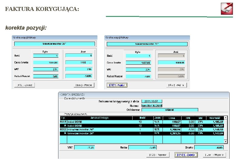 FAKTURA KORYGUJĄCA: korekta pozycji: 