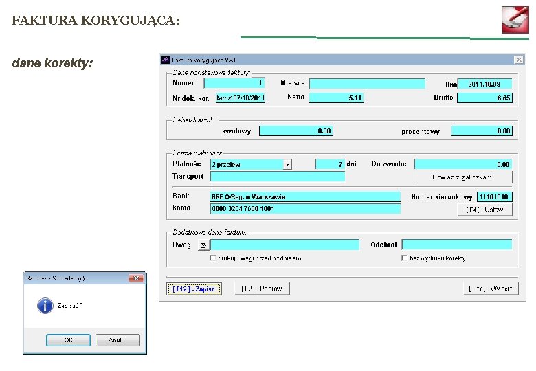 FAKTURA KORYGUJĄCA: dane korekty: 