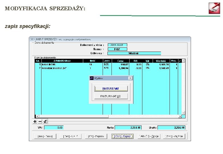 MODYFIKACJA SPRZEDAŻY: zapis specyfikacji: 