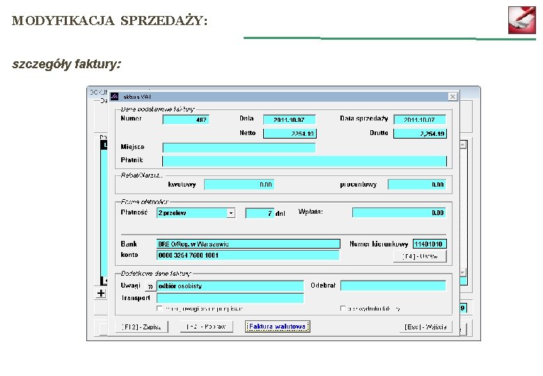 MODYFIKACJA SPRZEDAŻY: szczegóły faktury: 