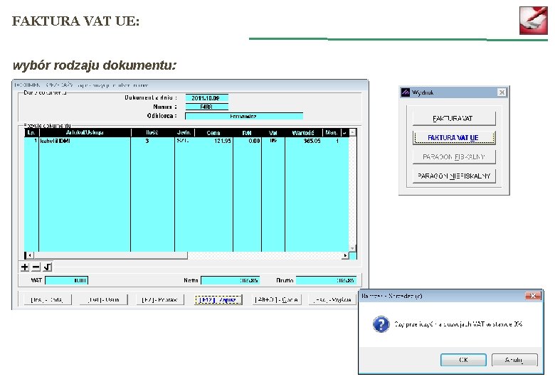 FAKTURA VAT UE: wybór rodzaju dokumentu: 