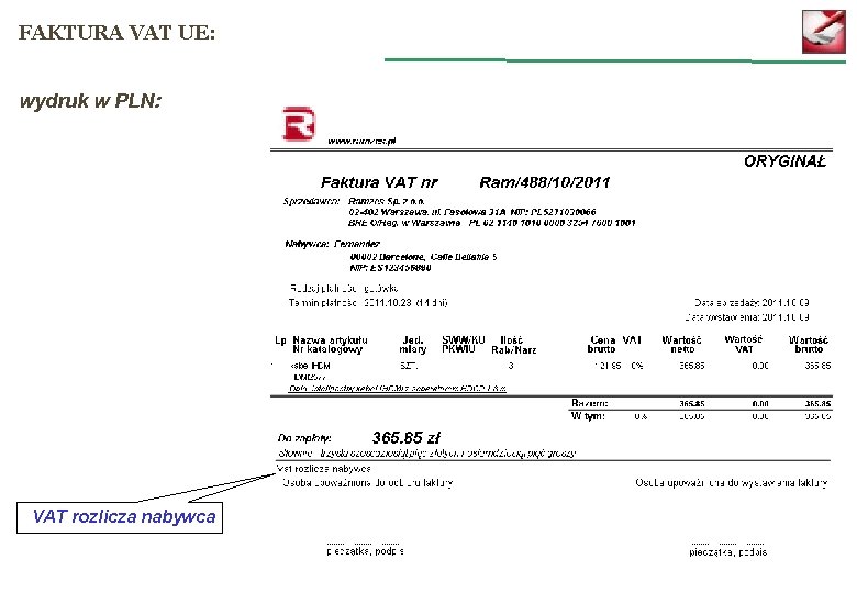 FAKTURA VAT UE: wydruk w PLN: VAT rozlicza nabywca 
