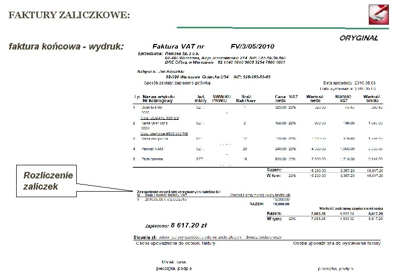 FAKTURY ZALICZKOWE: faktura końcowa - wydruk: Rozliczenie zaliczek 