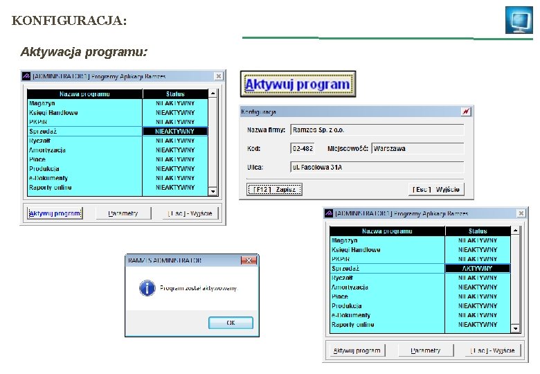 KONFIGURACJA: Aktywacja programu: 