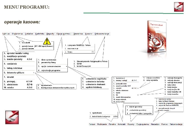 MENU PROGRAMU: operacje kasowe: 