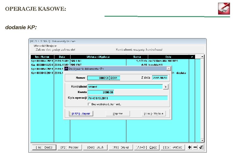 OPERACJE KASOWE: dodanie KP: 