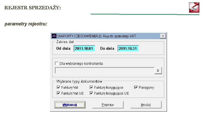 REJESTR SPRZEDAŻY: parametry rejestru: 