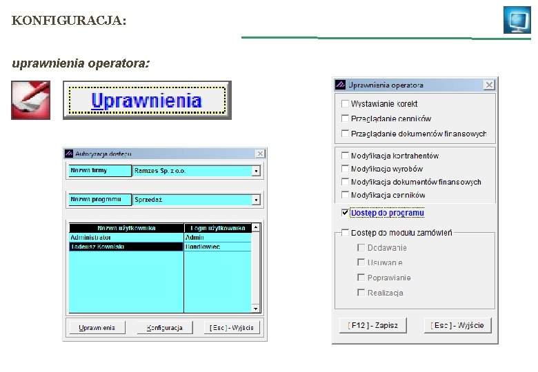 KONFIGURACJA: uprawnienia operatora: 