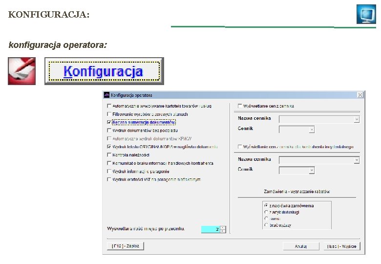 KONFIGURACJA: konfiguracja operatora: 