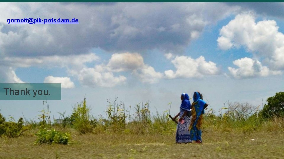 gornott@pik-potsdam. de Thank you. 