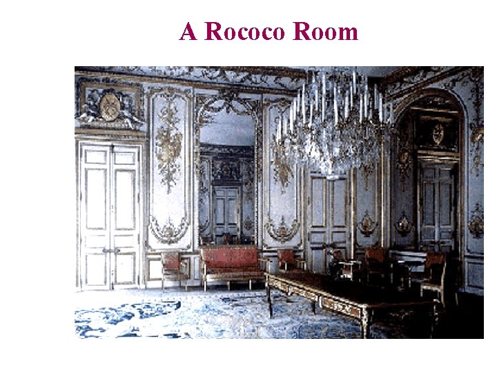 A Rococo Room 