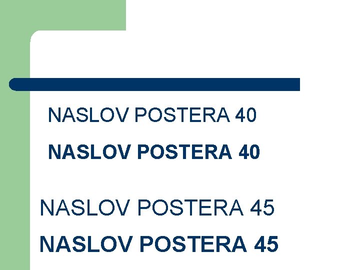 NASLOV POSTERA 40 NASLOV POSTERA 45 