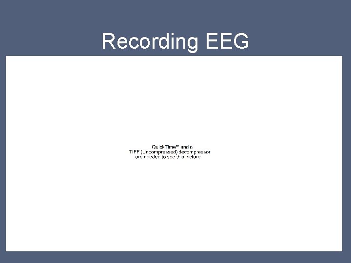 Recording EEG 