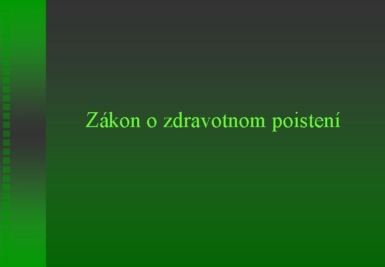 Zákon o zdravotnom poistení 