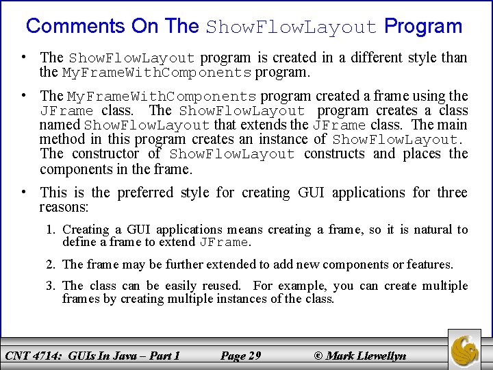 Comments On The Show. Flow. Layout Program • The Show. Flow. Layout program is