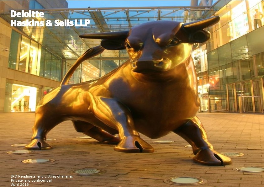 IPO Readiness and Listing of shares Private and confidential April 2018 