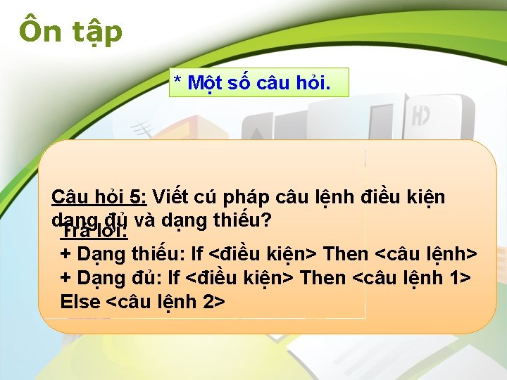 Ôn tập * Một số câu hỏi. Câu hỏi 5: Viết cú pháp câu