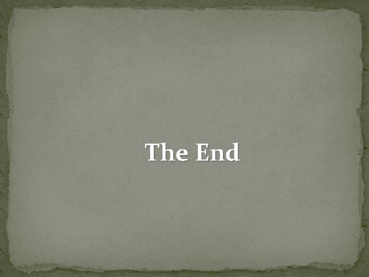 The End 