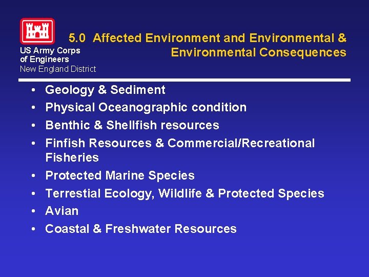 5. 0 Affected Environment and Environmental & US Army Corps Environmental Consequences of Engineers 5. 0 Affected Environment and Environmental & US Army Corps Environmental Consequences of Engineers