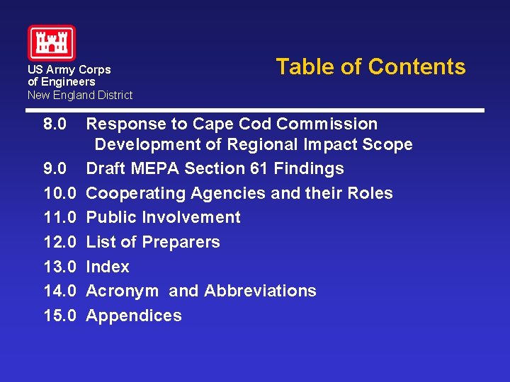 US Army Corps of Engineers New England District Table of Contents 8. 0 Response US Army Corps of Engineers New England District Table of Contents 8. 0 Response