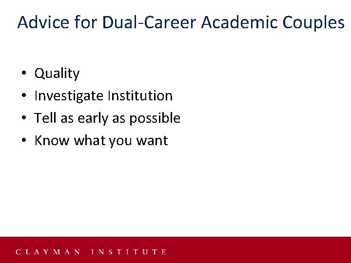 Advice for Dual-Career Academic Couples • • Quality Investigate Institution Tell as early as Advice for Dual-Career Academic Couples • • Quality Investigate Institution Tell as early as