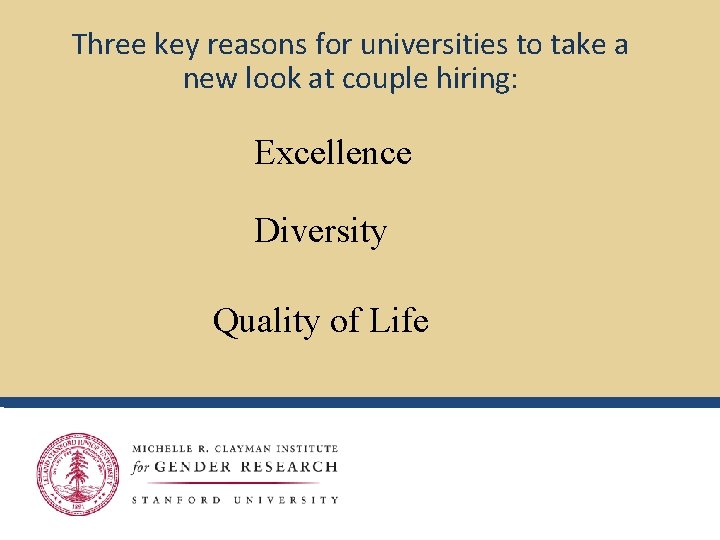 Three key reasons for universities to take a new look at couple hiring: Excellence Three key reasons for universities to take a new look at couple hiring: Excellence