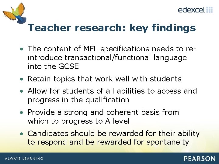 Click to edit Teacher research: Masterkey title findings style • The content of MFL