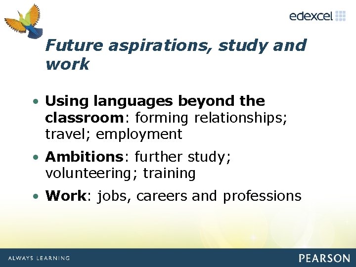 Future Click toaspirations, edit Master study title style and work • Using languages beyond