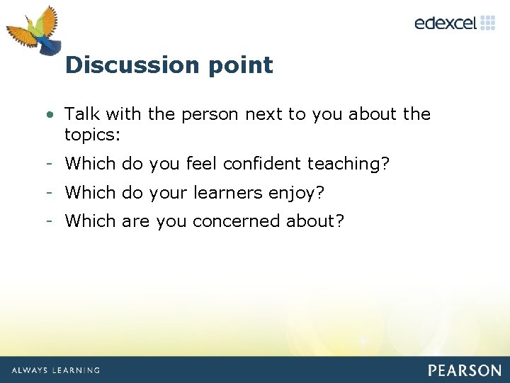 Click to editpoint Discussion Master title style • Talk with the person next to