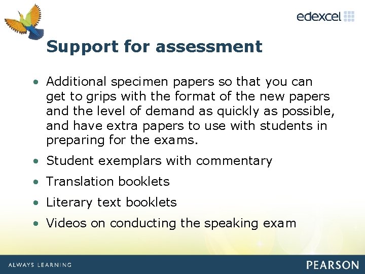 Click to edit Support for assessment Master title style • Additional specimen papers so