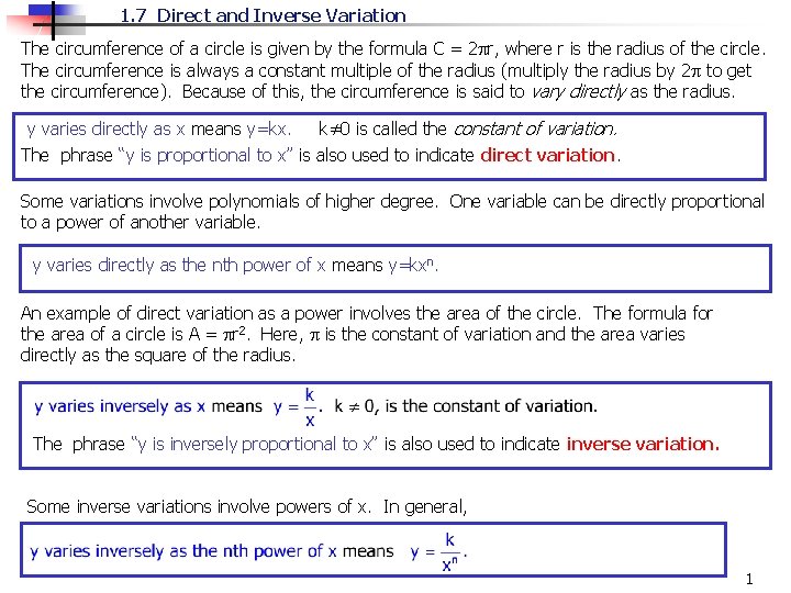 1. 7 Direct and Inverse Variation The circumference of a circle is given by