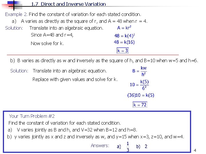 1. 7 Direct and Inverse Variation Example 2. Find the constant of variation for