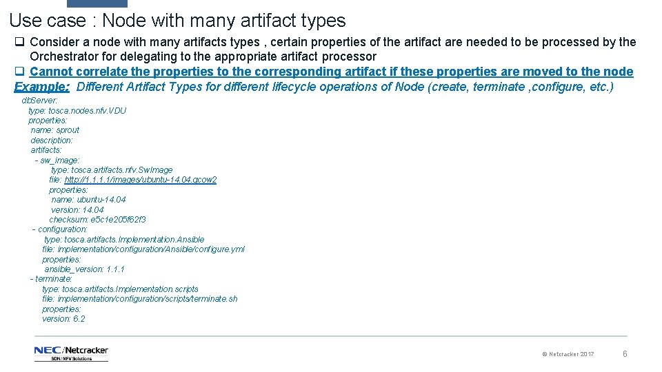 Use case : Node with many artifact types q Consider a node with many Use case : Node with many artifact types q Consider a node with many