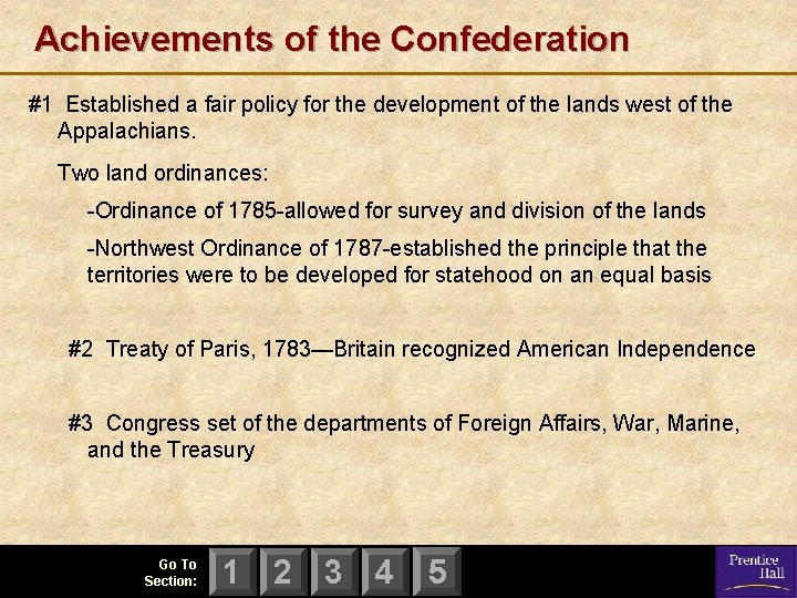 Achievements of the Confederation #1 Established a fair policy for the development of the