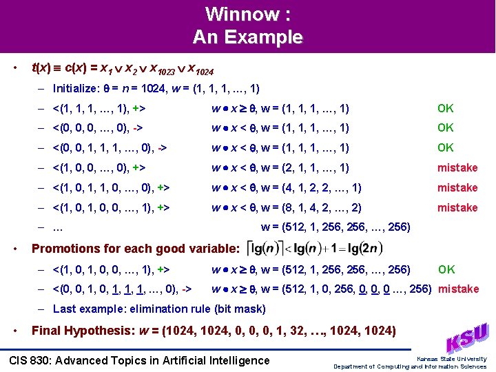 Winnow : An Example • t(x) c(x) = x 1 x 2 x 1023